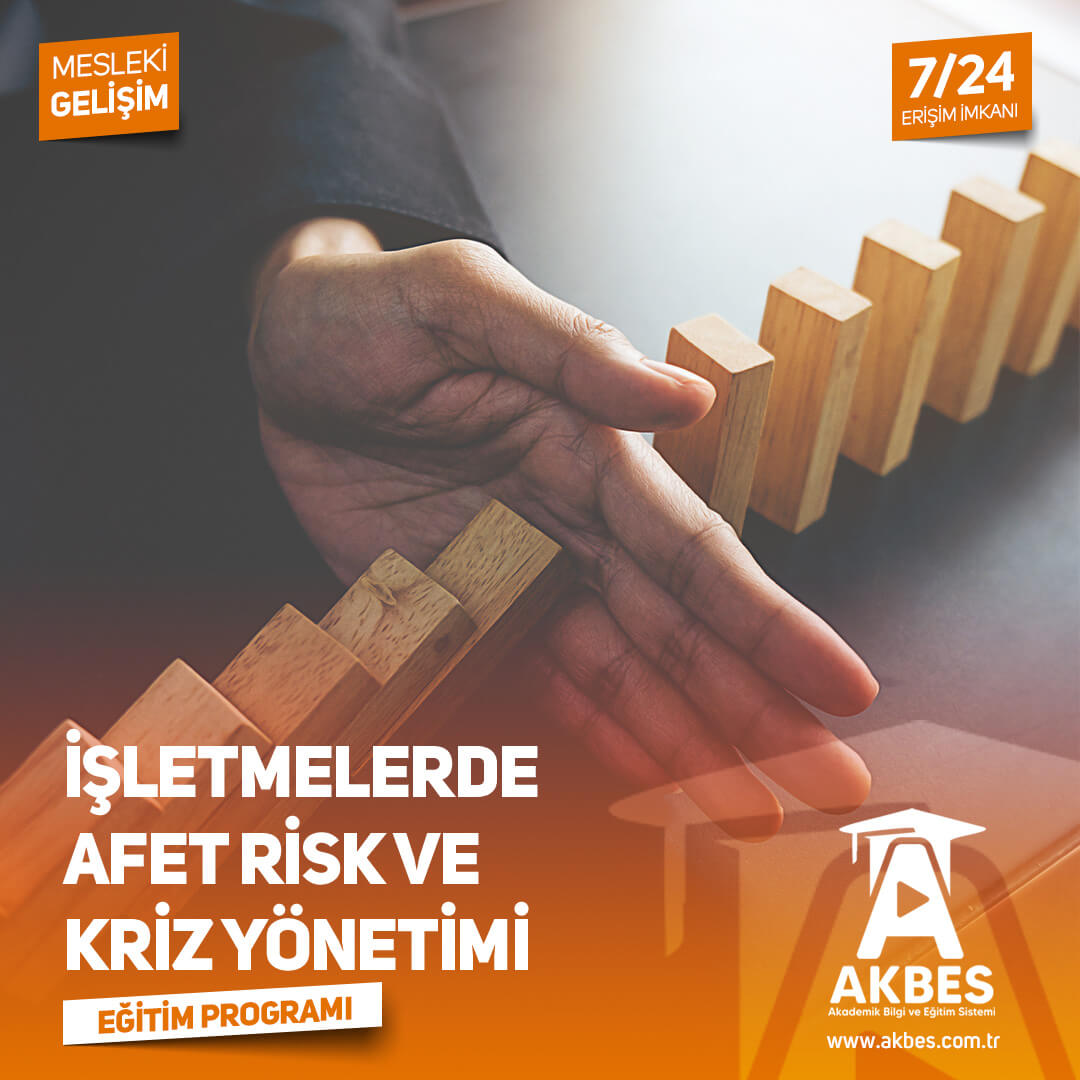 İşletmelerde Afet, Risk ve Kriz Yönetimi Eğitim Programı