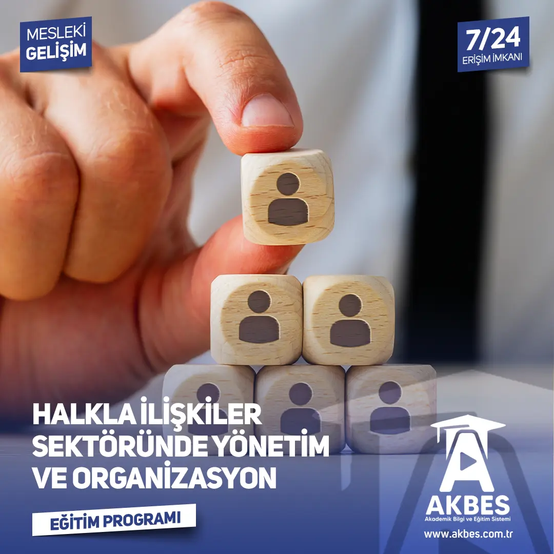 Halkla İlişkiler Sektöründe Yönetim ve Organizasyon