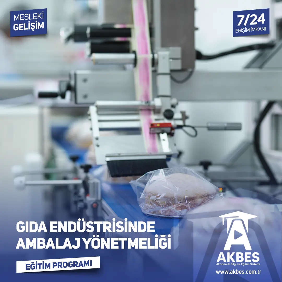 Gıda Endüstrisinde Ambalaj Yönetmeliği Eğitim Programı