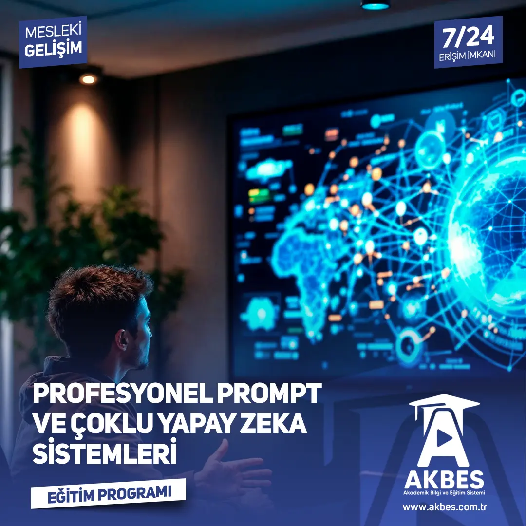 Profesyonel Prompt ve Çoklu Yapay Zeka Sistemleri Sertifika Programı